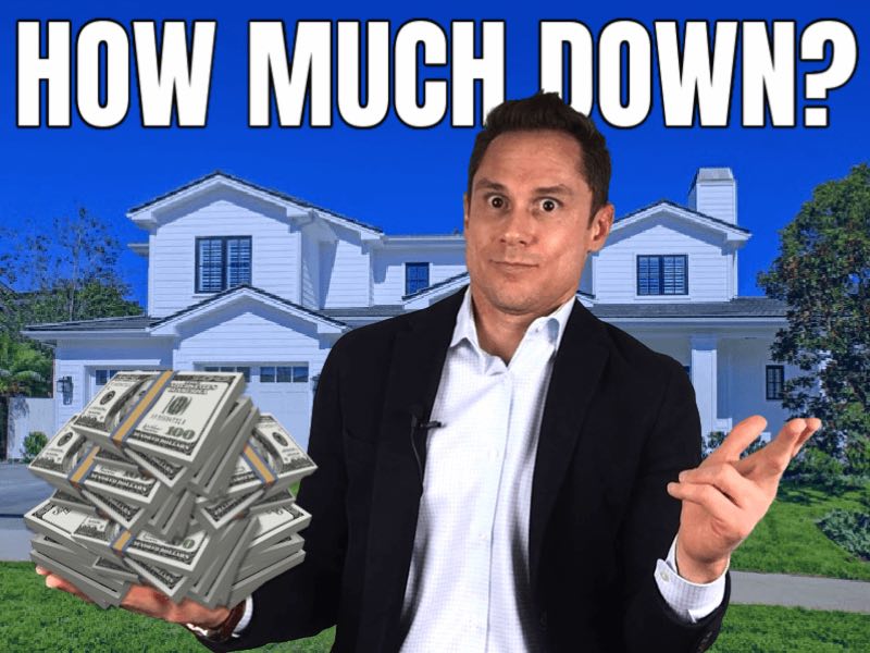 How Much Is A Down Payment On A House?